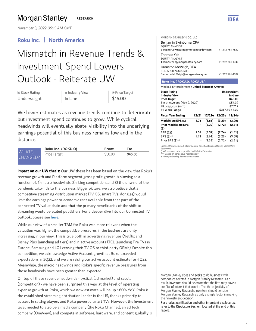 2022-11-03-ROKU.OQ-Morgan Stanley-Roku Inc. Mismatch in Revenue Trends  Investment Spend Low...-990541792022-11-03-ROKU.OQ-Morgan Stanley-Roku Inc. Mismatch in Revenue Trends  Investment Spend Low...-99054179_1.png